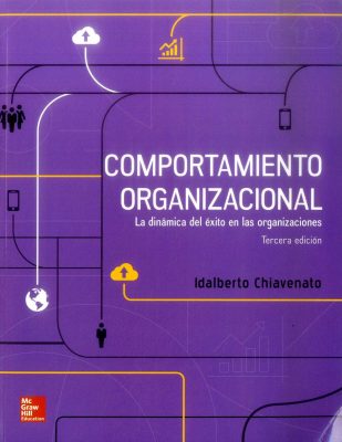 Comportamiento-organizacional-la-dinámica-del-éxito-en-las-organizaciones-309x400 Número 80 agosto 2018